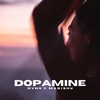 Dopamine (feat. Madishu) - Single - RVNS