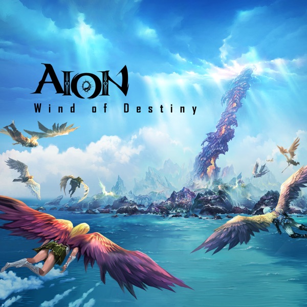 Wind of Destiny (Aion Original Soundtrack)