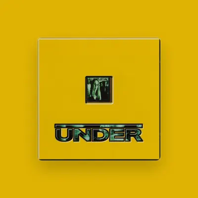 Listen to Under, watch music videos, read bio, see tour dates & more!