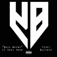 Boss Moves (feat. Kaio Kane) - Single - Young Bullard