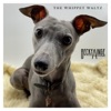 The Whippet Waltz - Single