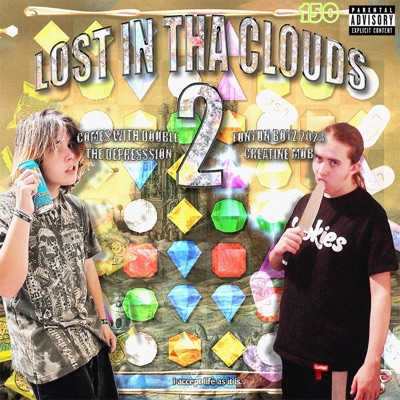 Lost In Tha Clouds 2 - EP