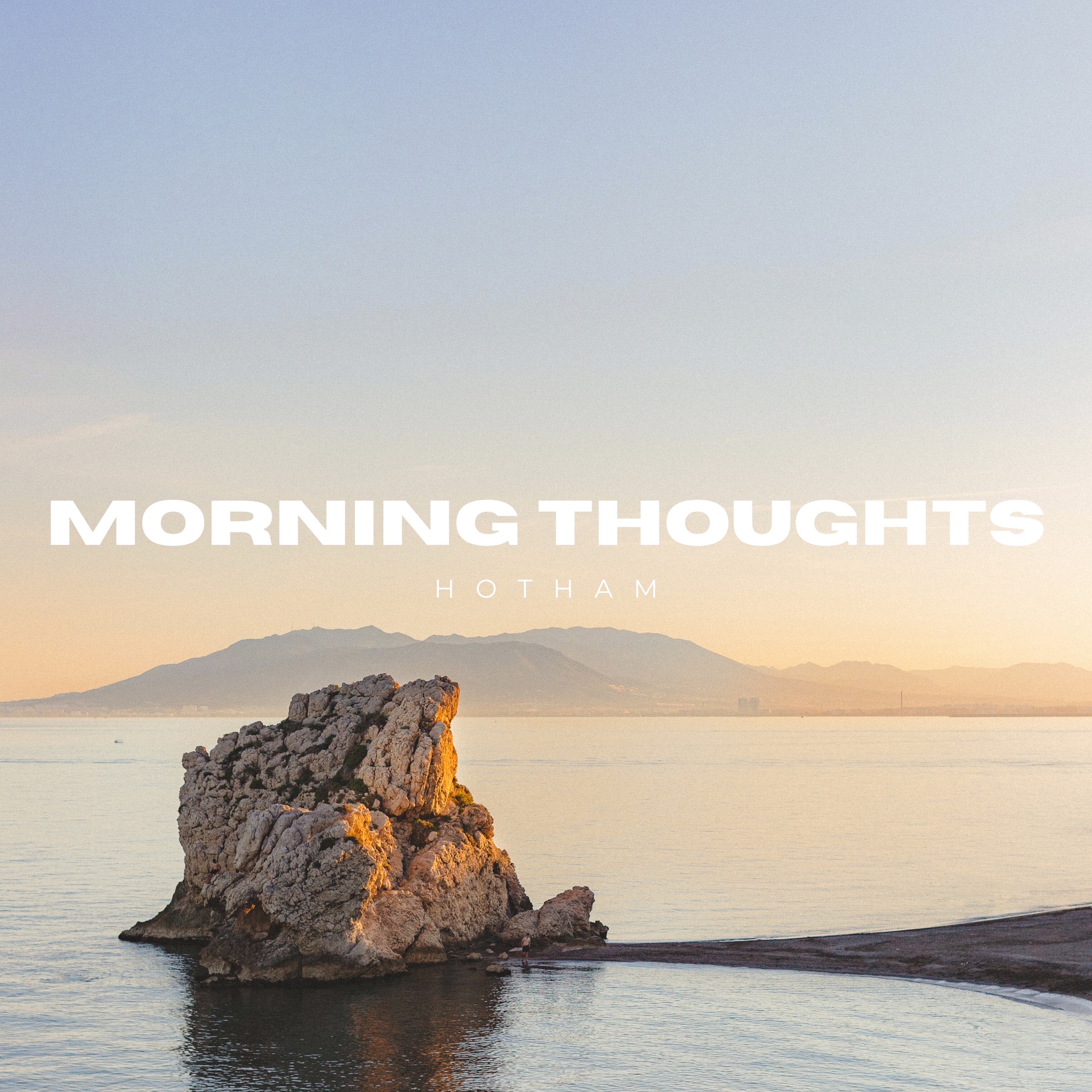 Morning Thoughts - Single