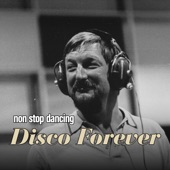 Disco Forever - Non Stop Dancing artwork