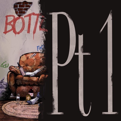 Bottle Pains, Pt. 1 - Single