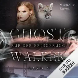 Ruf der Erinnerung: Ghostwalker 5
