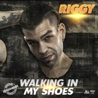 Walking in My Shoes - Single - Riggy