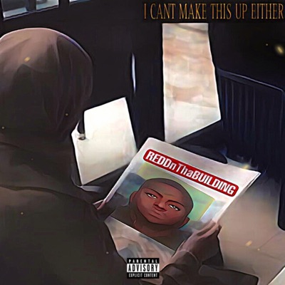 I CANT MAKE THIS UP EITHER - EP