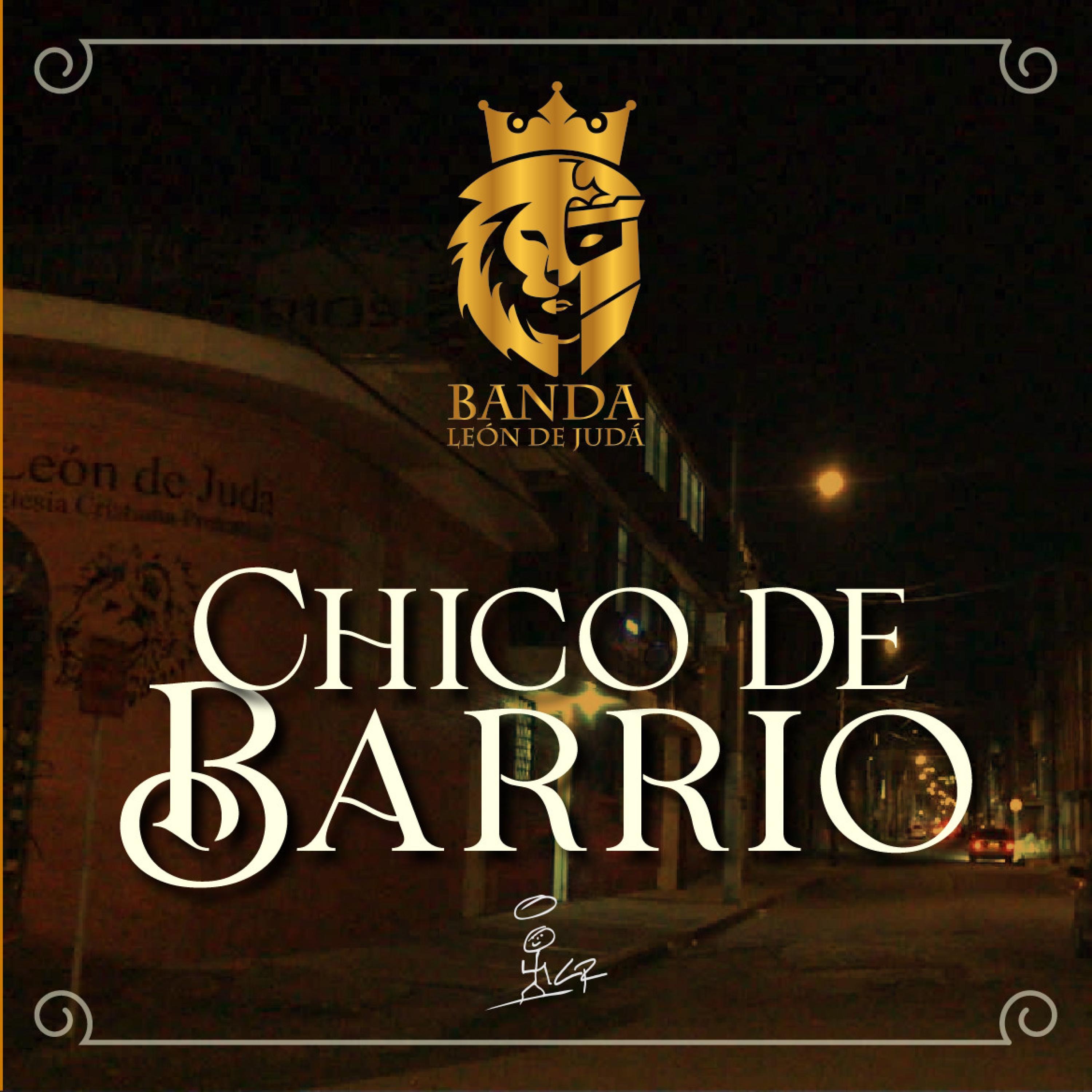 Chico de Barrio - Single