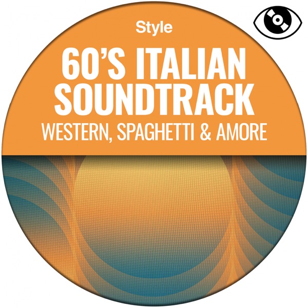 60s Italian Soundtrack (Western, Spaghetti & Amore)