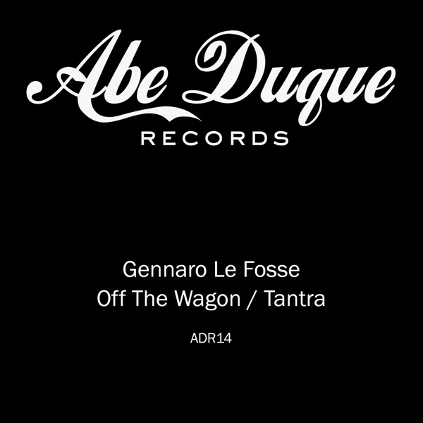 Off the Wagon / Tantra - Single