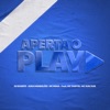 Aperta o Play (feat. Mc Thay RJ & Mc Vuk Vuk) - Single