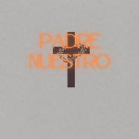 Padre Nuestro (feat. El Parck & Crower El Apostolico) - Single - The Jesus House
