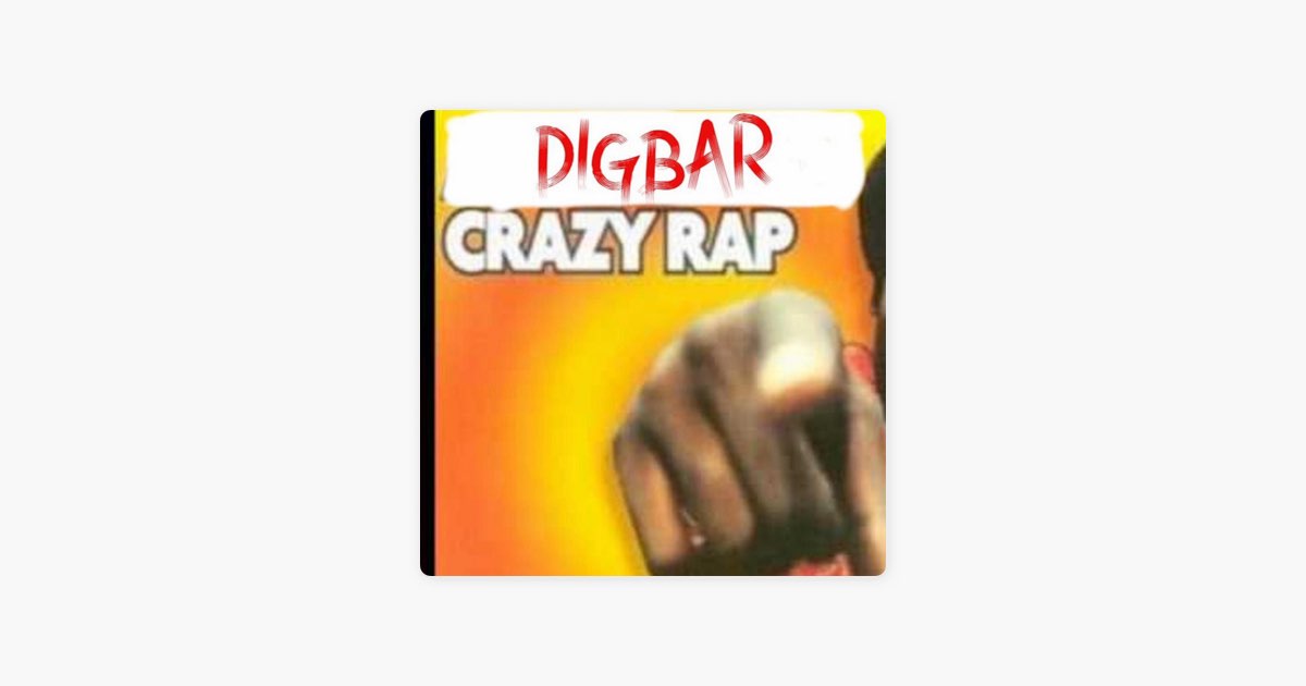 DigBar – Crazy Rap (Colt 45) - GAYMIX Lyrics