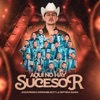 Aquí No Hay Sucesor - Single