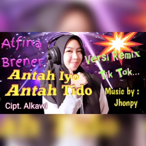 Alfina Braner - Antah Iyo Antah Tido - Line Dance Music