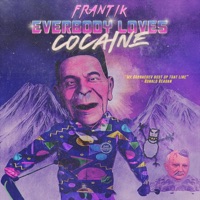 Everybody Loves Cocaine - Single - Phee