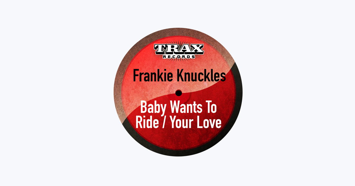 Frankie Knuckles - Apple Music