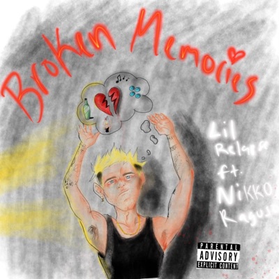 Broken Memories (feat. Nikko Raguso) - Single