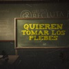 Quieren Tomar Los Plebes - Single