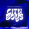 City Boys - Dutch Hour & NeuroBeatz lyrics