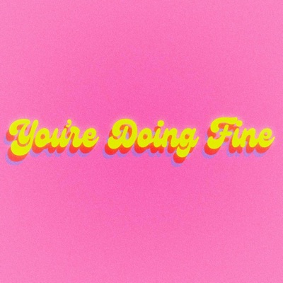 You're Doing Fine - Single