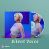 Silent Voice - Single