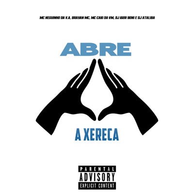 Abre a Xereca - Single