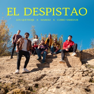 El Despistao (feat. Markez) - Single