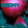 Clouded Judgement - Enemy (Extended Mix)
