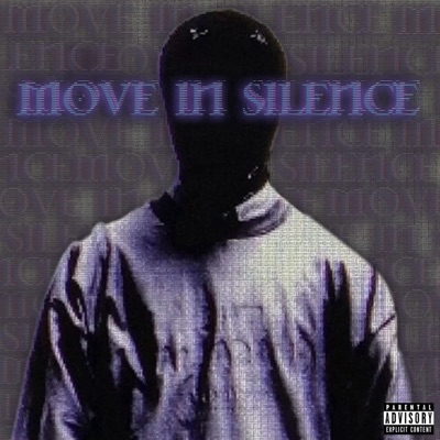 Move In Silence - EP