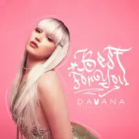 Best For You — Dayana