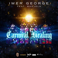 Carnival Healing - Single - Iwer George & Banjela
