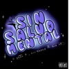 Sin Salud Mental (feat. Lil Khona & ¿ Yeeen ?) - Single