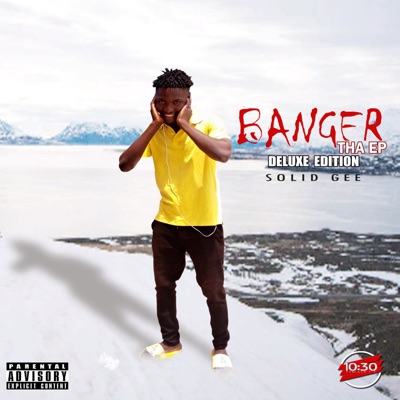 Banger Ep (Deluxe Edition)