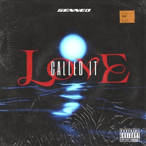 Called It Love