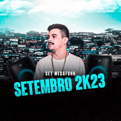 DJ gilvinho - SET MEGAFUNK SETEMBRO 2K23