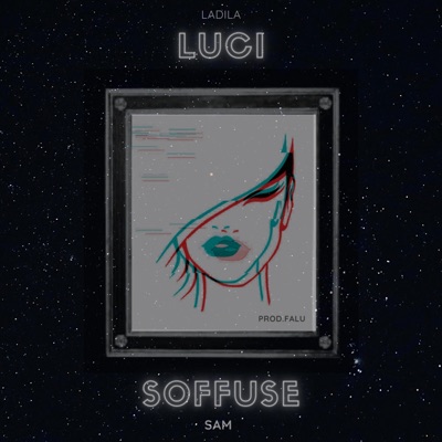 Luci Soffuse (feat. Samsay) - Single