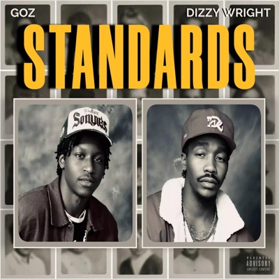 STANDARDS (feat. Dizzy Wright) - Single