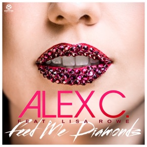 Feed Me Diamonds (feat. Lisa Rowe) - Single