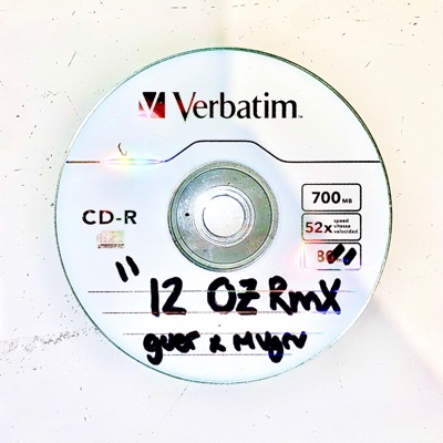 12 OZ RMX (feat. GUER) - Single