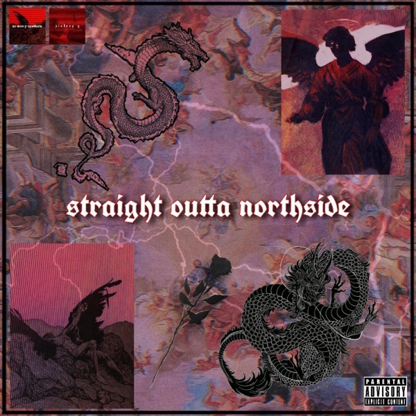 Straight Outta Northside (feat. $aibot Killah)
