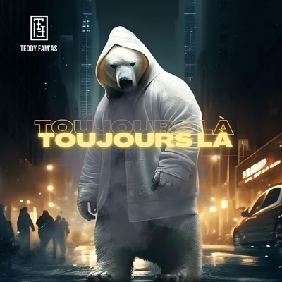 Toujours là - Single