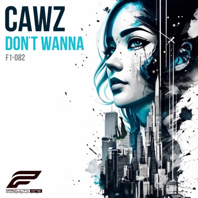 Don't Wanna - Single