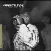 Joseph Ray - A Power Over Me