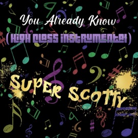 You Already Know (High Class Instrumental) (feat. Marisa) Super