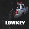 Lowkey - Chaaos lyrics