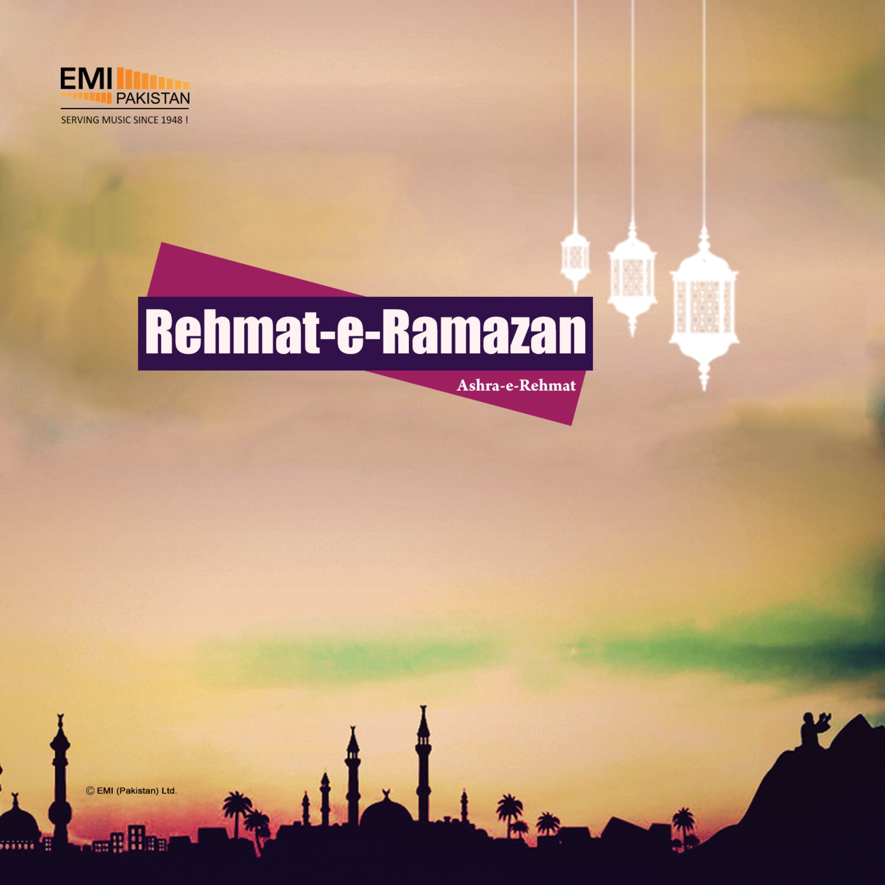 Rehmat-E-Ramazan (Ashra-E-Rehmat)