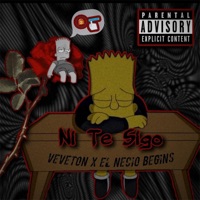Ni te Sigo (feat. El Necio Begins) - Single - Veveton