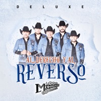 Al Derecho Y Al Reverso (Deluxe) - La Maquinaria Norteña